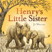 Henry's Little Sister