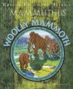 Graphic Prehistoric Animals: Woolly Mammoth