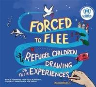 FORCED TO FLEE