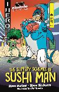 EDGE: I HERO: Megahero: The Slippery Schemes of Sushi Man