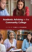 Academic Advising in the Community College