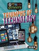 STEM-gineers: Triumphs of Technology