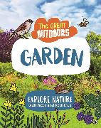 The Great Outdoors: The Garden