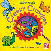 Hide and Peek: Creepy Crawlies