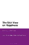 The Sikh View on Happiness