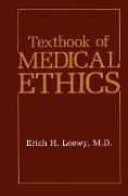 Textbook of Medical Ethics