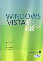 Windows Vista Praktijkboek / druk 1