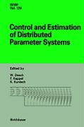 Control and Estimation of Distributed Parameter Systems
