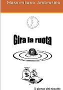 Gira La Ruota