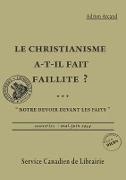 Le Christianisme A-T-Il Fait Faillite ?