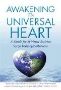 Awakening The Universal Heart