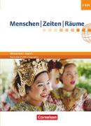 Menschen-Zeiten-Räume, Arbeitsbuch für Geschichte/Politik/Geographie Mittelschule Bayern 2017, 8. Jahrgangsstufe, Schülerbuch