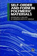 Self-order and Form in Polymeric Materials