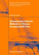 Discontinuous Galerkin Methods for Viscous Incompressible Flow