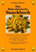 Das Makrobiotische Snackbuch