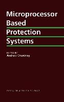 Microprocessor Based Protection Systems