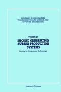 Second Generation Subsea Production Systems