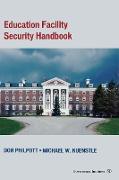 Education Facility Security Handbook