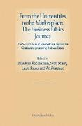 From the Universities to the Marketplace: The Business Ethics Journey