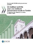 Examens de l'Ocde Sur La Gouvernance Publique Un Meilleur Contrôle Pour Une Meilleure Gouvernance Locale En Tunisie Le Contrôle Des Finances Publiques