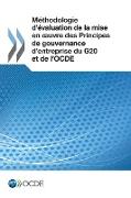 Méthodologie d'évaluation de la mise en oeuvre des Principes de gouvernance d'entreprise du G20 et de l'OCDE