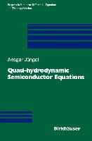 Quasi-hydrodynamic Semiconductor Equations