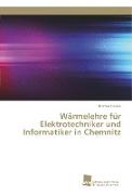 Wärmelehre für Elektrotechniker und Informatiker in Chemnitz