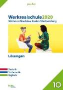 Werkrealschule 2020 - Mittlerer Abschluss. Deutsch, Mathematik, Englisch. Baden-Württemberg Lösungen