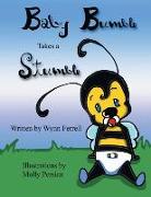 Baby Bumble Takes a Stumble