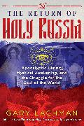 The Return of Holy Russia