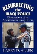 Resurrecting the Iraqi Police