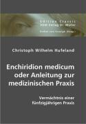 Enchiridion medicum oder Anleitung zur medizinischen Praxis