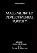 Male-Mediated Developmental Toxicity