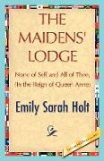 The Maidens' Lodge