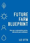 Future Farm Blueprint