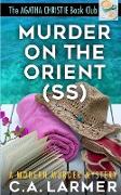 Murder on the Orient (SS): The Agatha Christie Book Club 2