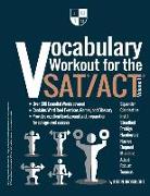 Vocabulary Workout for the SAT/ACT: Volume 1