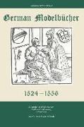 German Modelbucher 1524 - 1556: A compilation of eight German needlework and weaving pattern books