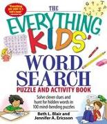 The Everything Kids' Word Search Puzzle and Activity Book