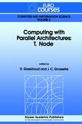 Computing with Parallel Architecture: T.Node