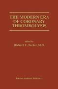 The Modern Era of Coronary Thrombolysis