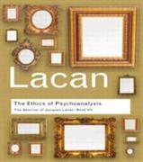 The Ethics of Psychoanalysis