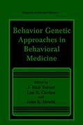 Behavior Genetic Approaches in Behavioral Medicine