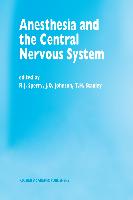 Anesthesia and the Central Nervous System