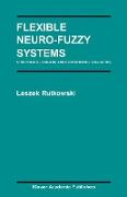 Flexible Neuro-Fuzzy Systems