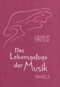 Das Lebensgefüge der Musik. Eine Gesamtheitserkenntnis ihre Wirkungskräfte