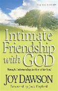 Intimate Friendship with God – Through Understanding the Fear of the Lord