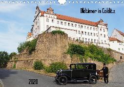 Oldtimer in Colditz (Wandkalender 2020 DIN A4 quer)