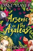 Arsenic in the Azaleas