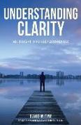 Understanding Clarity: An Insight into Self Awareness
